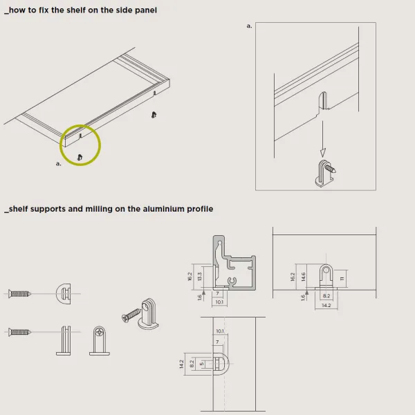 Shelf supports for aluminium shelf